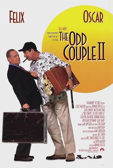 Famous quotes from Hollywood movie : The Odd Couple II (1998) - Part (4)
