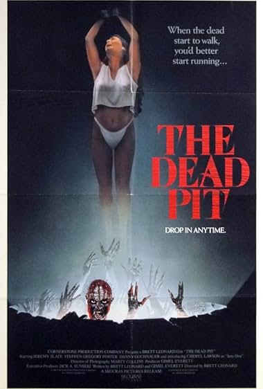 Famous quotes from Hollywood movie : The Dead Pit (1989)
