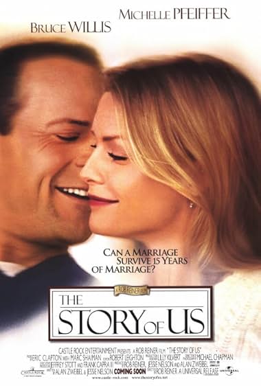 Famous quotes from Hollywood movie : The Story of Us (1999) - Part (2)