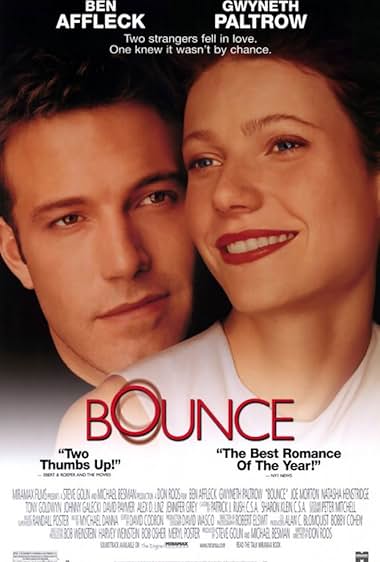Famous quotes from Hollywood movie : Bounce (2000) - Part (2)