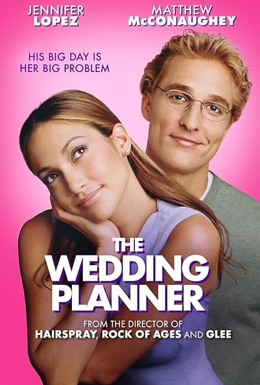 Famous quotes from Hollywood movie : The Wedding Planner (2001)