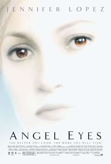 Famous quotes from Hollywood movie : Angel Eyes (2001) - Part (2)