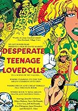 Famous quotes from Hollywood movie : Desperate Teenage Lovedolls (1984)
