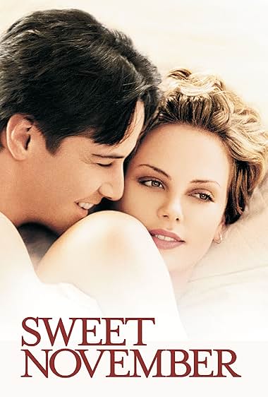 Famous quotes from Hollywood movie : Sweet November (2001) - Part (2)