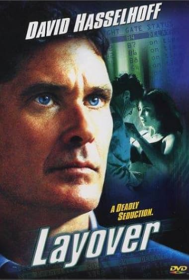 Famous quotes from Hollywood movie : Layover (2001)