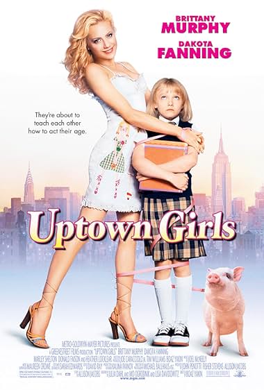 Famous quotes from Hollywood movie : Uptown Girls (2003)