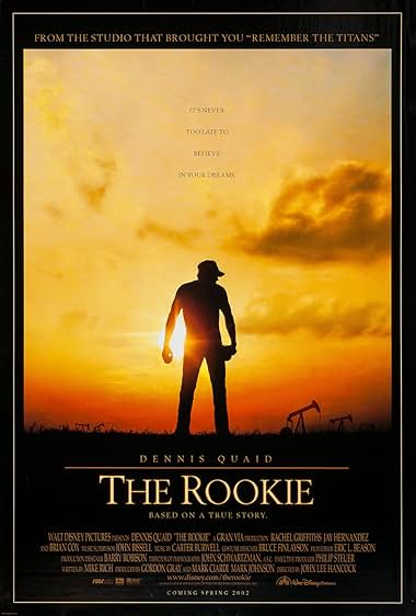 Famous quotes from Hollywood movie : The Rookie (2002)