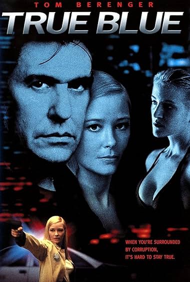 Famous quotes from Hollywood movie : True Blue (2001)