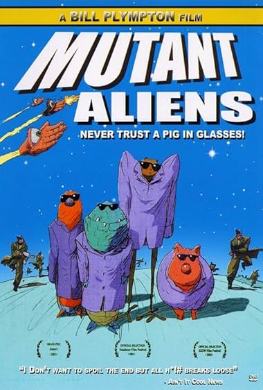 Famous quotes from Hollywood movie : Mutant Aliens (2001)