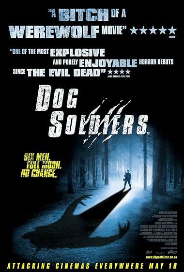 Famous quotes from Hollywood movie : Dog Soldiers (2002) - Part (3)