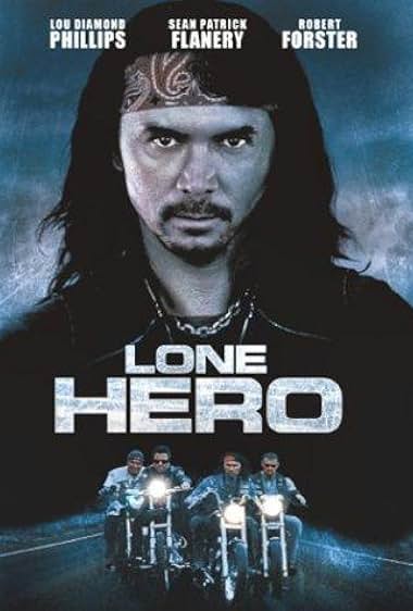 Famous quotes from Hollywood movie : Lone Hero (2002)