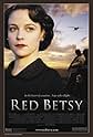 Famous quotes from Hollywood movie : Red Betsy (2003)