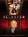Famous quotes from Hollywood movie : Illusion (2004)