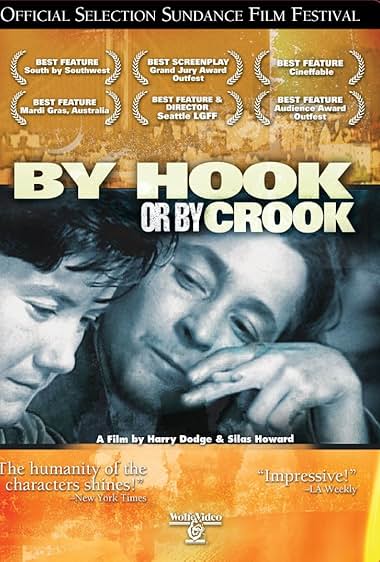 Famous quotes from Hollywood movie : By Hook or by Crook (2001)