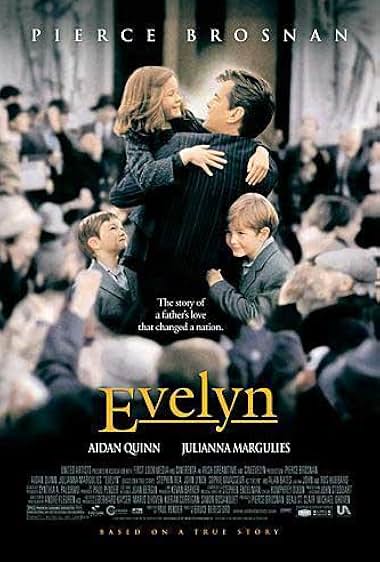 Famous quotes from Hollywood movie : Evelyn (2002) - Part (2)