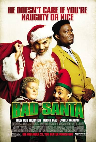Famous quotes from Hollywood movie : Bad Santa (2003) - Part (4)