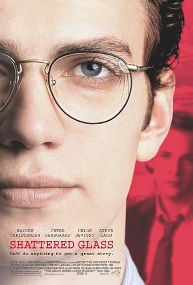Famous quotes from Hollywood movie : Shattered Glass (2003) - Part (2)