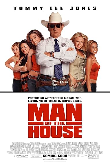 Famous quotes from Hollywood movie : Man of the House (2005) - Part (2)