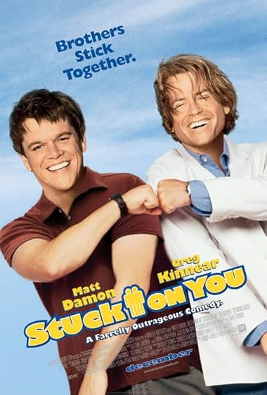 Famous quotes from Hollywood movie : Stuck on You (2003) - Part (2)