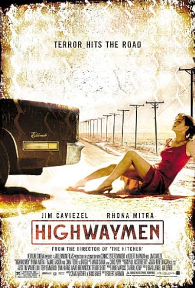 Famous quotes from Hollywood movie : Highwaymen (2004)
