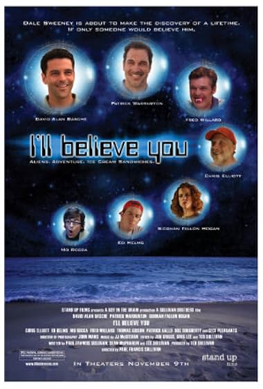 Famous quotes from Hollywood movie : I'll Believe You (2007)