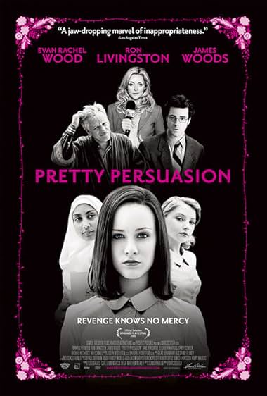 Famous quotes from Hollywood movie : Pretty Persuasion (2005)