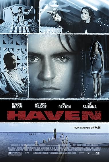 Famous quotes from Hollywood movie : Haven (2004)