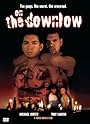 Famous quotes from Hollywood movie : On the Downlow (2004)