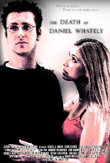 Famous quotes from Hollywood movie : The Death of Daniel Whately (2004)