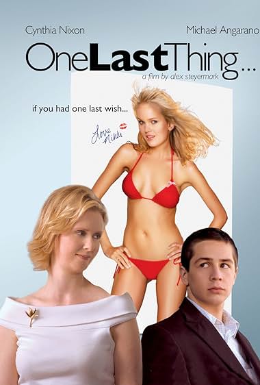 Famous quotes from Hollywood movie : One Last Thing... (2005)