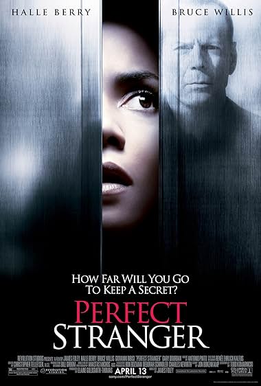 Famous quotes from Hollywood movie : Perfect Stranger (2007) - Part (2)