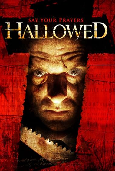 Famous quotes from Hollywood movie : Hallowed (2005)