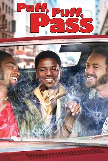 Famous quotes from Hollywood movie : Puff, Puff, Pass (2006)