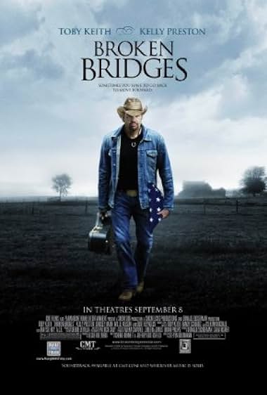 Famous quotes from Hollywood movie : Broken Bridges (2006)