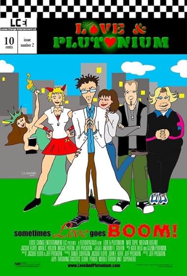 Famous quotes from Hollywood movie : Love & Plutonium (2005)