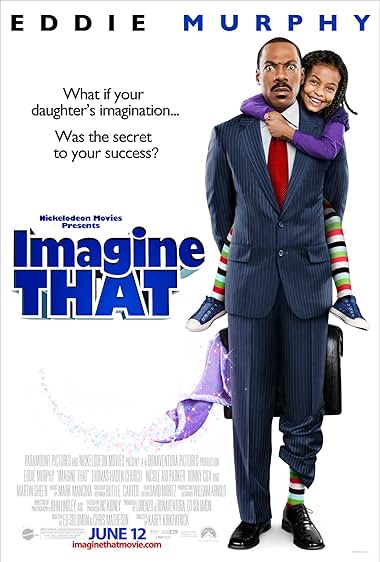 Famous quotes from Hollywood movie : Imagine That (2009)