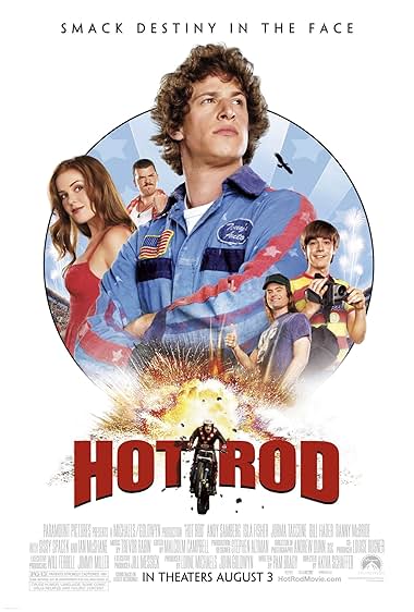Famous quotes from Hollywood movie : Hot Rod (2007)