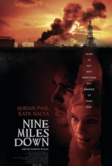 Famous quotes from Hollywood movie : Nine Miles Down (2009)