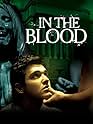 Famous quotes from Hollywood movie : In the Blood (2006)