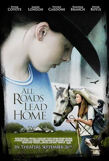 Famous quotes from Hollywood movie : All Roads Lead Home (2008)