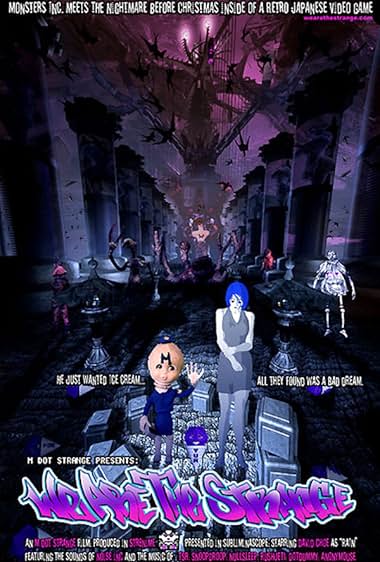 Famous quotes from Hollywood movie : We Are the Strange (2007)