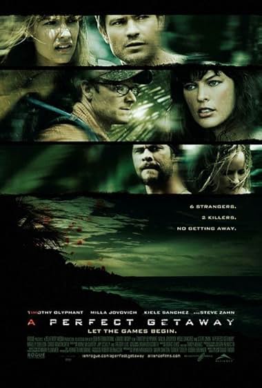 Famous quotes from Hollywood movie : A Perfect Getaway (2009)