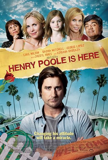 Famous quotes from Hollywood movie : Henry Poole Is Here (2008)