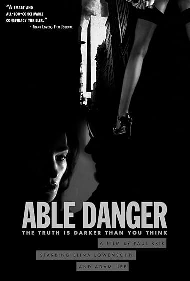 Famous quotes from Hollywood movie : Able Danger (2008)