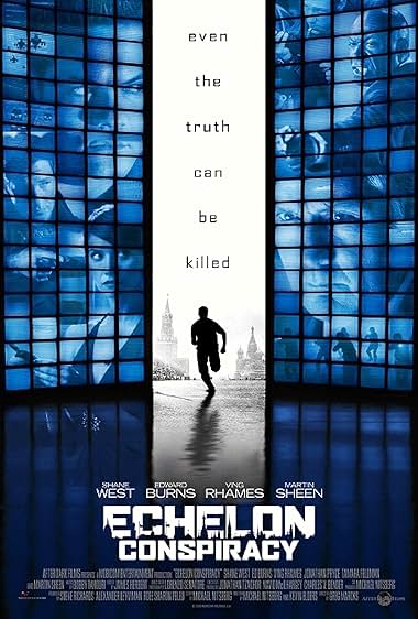 Famous quotes from Hollywood movie : Echelon Conspiracy (2009)