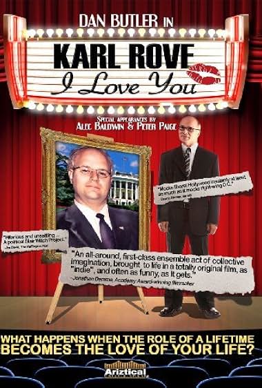 Famous quotes from Hollywood movie : Karl Rove, I Love You (2007)