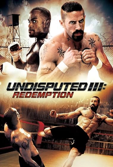 Famous quotes from Hollywood movie : Undisputed III: Redemption (2010)