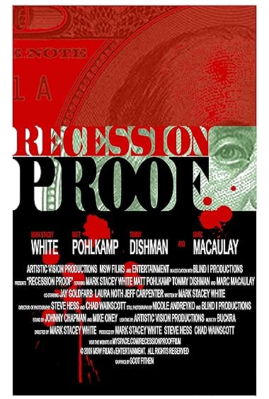 Famous quotes from Hollywood movie : Recession Proof (2009)