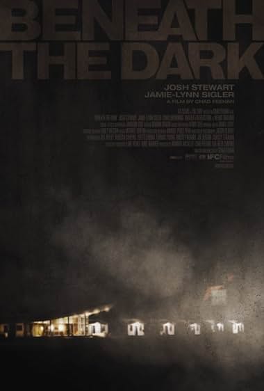 Famous quotes from Hollywood movie : Beneath the Dark (2010)